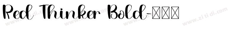 Red Thinker Bold字体转换
